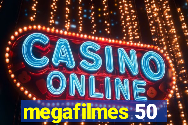 megafilmes 50